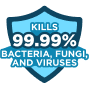Kills 99.99% bacteria, fungi, and viruses